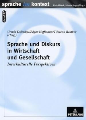 Seller image for Sprache und Diskurs in Wirtschaft und Gesellschaft for sale by BuchWeltWeit Ludwig Meier e.K.