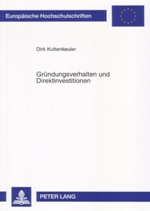 Imagen del vendedor de Grndungsverhalten und Direktinvestitionen a la venta por BuchWeltWeit Ludwig Meier e.K.