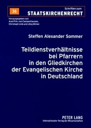 Immagine del venditore per Teildienstverhltnisse bei Pfarrern in den Gliedkirchen der Evangelischen Kirche in Deutschland venduto da BuchWeltWeit Ludwig Meier e.K.