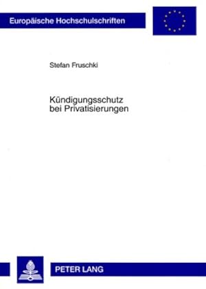 Seller image for Kndigungsschutz bei Privatisierungen for sale by BuchWeltWeit Ludwig Meier e.K.