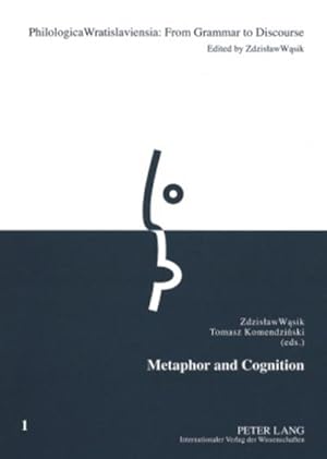 Immagine del venditore per Metaphor and Cognition venduto da BuchWeltWeit Ludwig Meier e.K.
