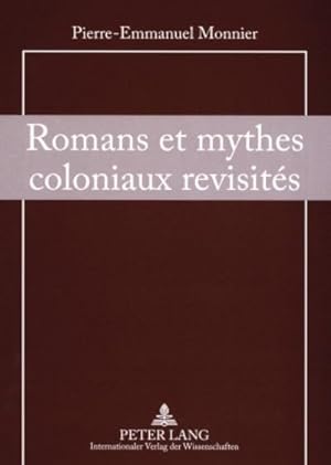 Seller image for Romans et mythes coloniaux revisits for sale by BuchWeltWeit Ludwig Meier e.K.