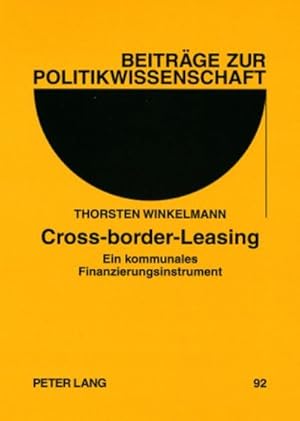 Immagine del venditore per Winkelmann, T: Cross-border-Leasing venduto da BuchWeltWeit Ludwig Meier e.K.