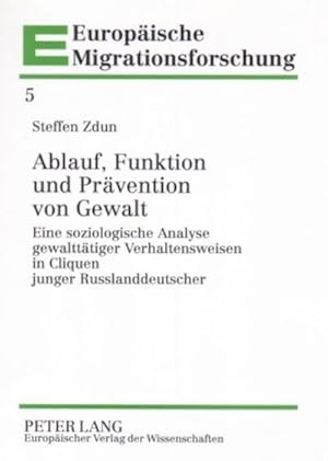 Imagen del vendedor de Ablauf, Funktion und Prvention von Gewalt a la venta por BuchWeltWeit Ludwig Meier e.K.