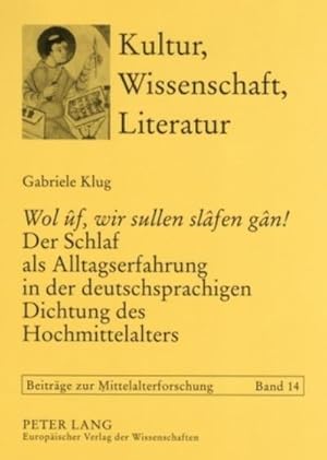 Immagine del venditore per Klug, G: Wol f, wir sullen slfen gn! Der Schlaf als Allta venduto da BuchWeltWeit Ludwig Meier e.K.