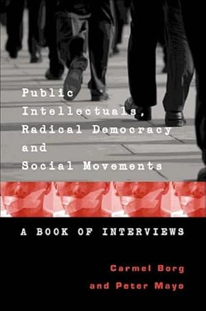 Seller image for Public Intellectuals, Radical Democracy and Social Movements for sale by BuchWeltWeit Ludwig Meier e.K.