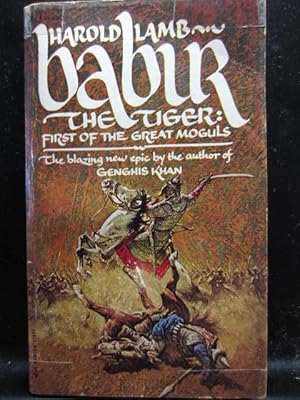 Image du vendeur pour BABUR THE TIGER: First of the Great Moguls mis en vente par The Book Abyss