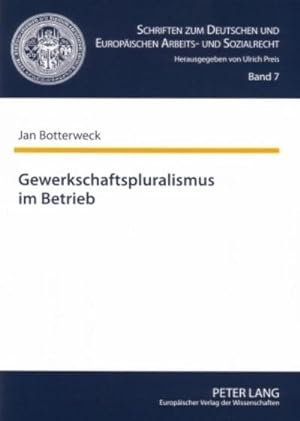 Seller image for Gewerkschaftspluralismus im Betrieb for sale by BuchWeltWeit Ludwig Meier e.K.