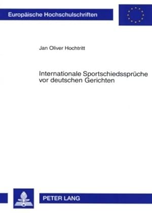 Immagine del venditore per Internationale Sportschiedssprche vor deutschen Gerichten venduto da BuchWeltWeit Ludwig Meier e.K.