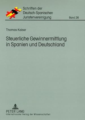 Seller image for Steuerliche Gewinnermittlung in Spanien und Deutschland for sale by BuchWeltWeit Ludwig Meier e.K.