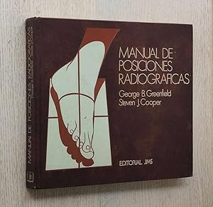 Seller image for MANUAL DE POSICIONES RADIOGRFICAS for sale by MINTAKA Libros