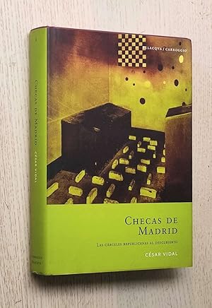 Imagen del vendedor de CHECAS DE MADRID. Las crceles republicanas al descubierto a la venta por MINTAKA Libros