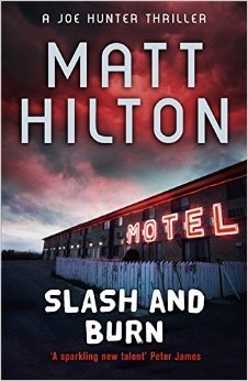 Imagen del vendedor de Hilton, Matt | Slash and Burn | Signed 1st Edition Mass Market Paperback UK Book a la venta por VJ Books
