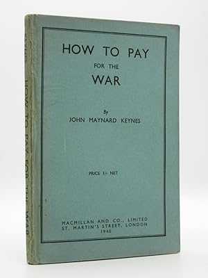 How to Pay for the War: A Radical Plan for the Chancellor of the Exchequer