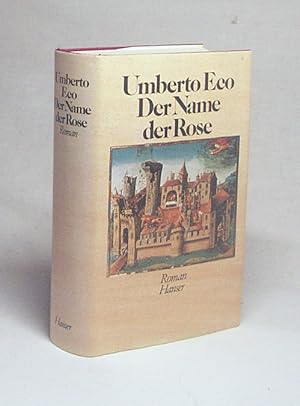 Bild des Verkufers fr Der Name der Rose / Umberto Eco. Aus d. Ital. von Burkhart Kroeber zum Verkauf von Versandantiquariat Buchegger