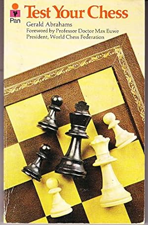 Immagine del venditore per Test Your Chess venduto da WeBuyBooks