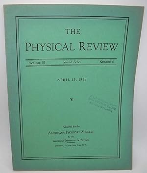The Physical Review: A Journal of Experimental and Theoretical Physics Volume 53, Number 8, Secon...