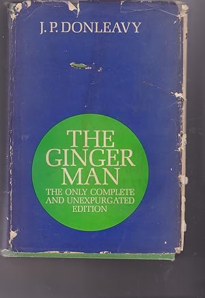 Seller image for THE GINGER MAN "THE ONLY COMPLETE AND UNEXPURGATED EDITION for sale by David Gaines