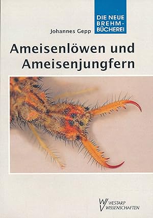 Bild des Verkufers fr Ameisenlwen und Ameisenjungfern: Myrmeleonidae. (Die Neue Brehm-Bcherei, Band 589). zum Verkauf von Antiquariat Bernhardt