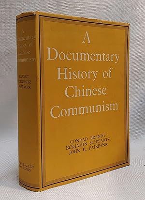 Seller image for A Documentary History of Chinese Communism for sale by Book House in Dinkytown, IOBA