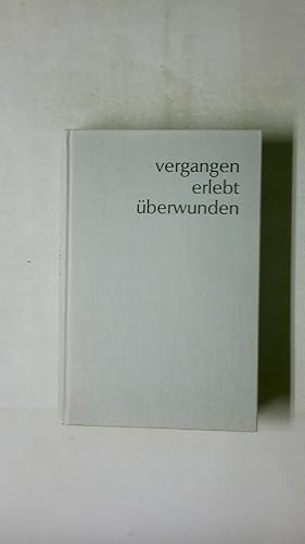 Imagen del vendedor de VERGANGEN, ERLEBT, BERWUNDEN. Schicksale der Familie Bonhoeffer a la venta por Butterfly Books GmbH & Co. KG