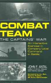 Seller image for Combat Team : The Captains' War : An Interactive Exercise in Company-Level Command in Battle for sale by GreatBookPrices