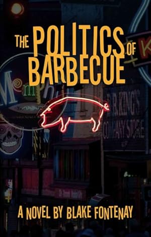 Seller image for Politics of Barbecue for sale by GreatBookPrices