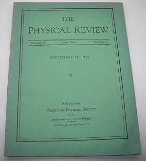 The Physical Review: A Journal of Experimental and Theoretical Physics Volume 52, Number 6, Secon...