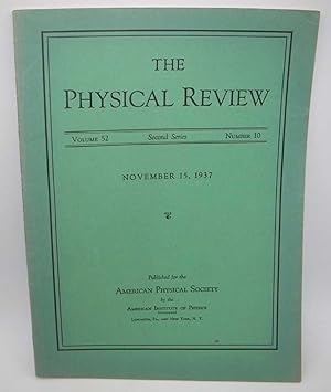 The Physical Review: A Journal of Experimental and Theoretical Physics Volume 52, Number 10, Seco...