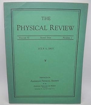 The Physical Review: A Journal of Experimental and Theoretical Physics Volume 52, Number 1, Secon...