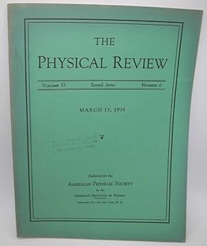 The Physical Review: A Journal of Experimental and Theoretical Physics Volume 53, Number 6, Secon...