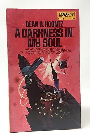 Seller image for A Darkness In My Soul for sale by Top Notch Tomes