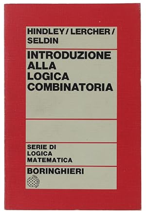 Immagine del venditore per INTRODUZIONE ALLA LOGICA COMBINATORIA: venduto da Bergoglio Libri d'Epoca