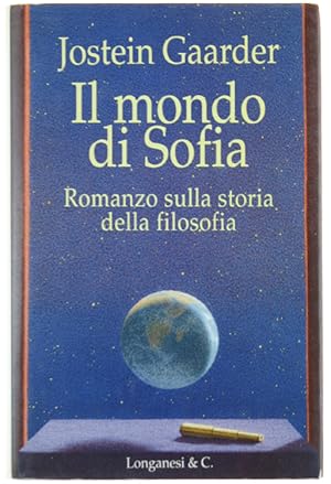 Imagen del vendedor de IL MONDO DI SOFIA. Romanzo sulla storia della filosofia.: a la venta por Bergoglio Libri d'Epoca