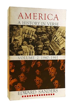 Image du vendeur pour AMERICA: A HISTORY IN VERSE Volume 2 1940-1961 mis en vente par Rare Book Cellar