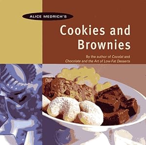 Bild des Verkufers fr Alice Medrich's Cookies and Brownies zum Verkauf von Fireproof Books