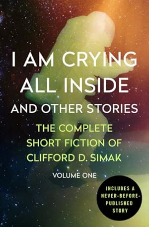 Immagine del venditore per I Am Crying All Inside : And Other Stories venduto da GreatBookPrices