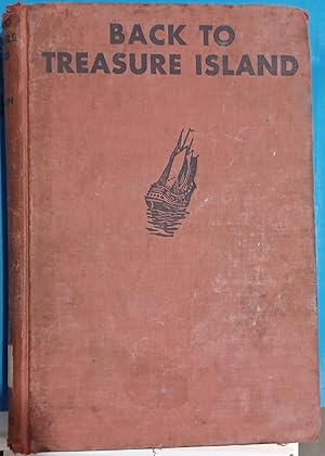 Seller image for Back to Treasure Island for sale by One More Time Books