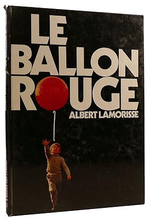 Imagen del vendedor de LE BALLON ROUGE a la venta por Rare Book Cellar