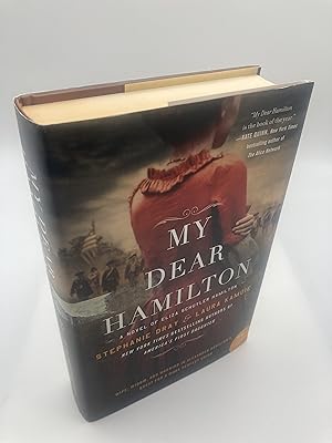 Seller image for My Dear Hamilton: A Novel of Eliza Schuyler Hamilton for sale by thebookforest.com