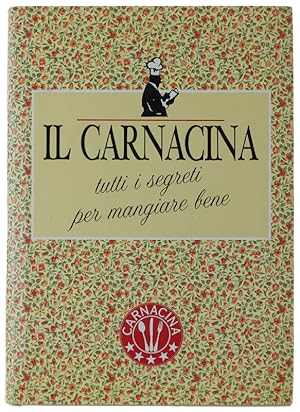 Seller image for IL CARNACINA.: for sale by Bergoglio Libri d'Epoca