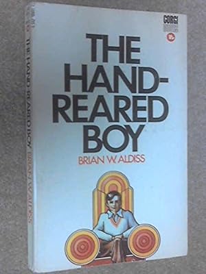 Bild des Verkufers fr The Hand-Reared Boy zum Verkauf von WeBuyBooks