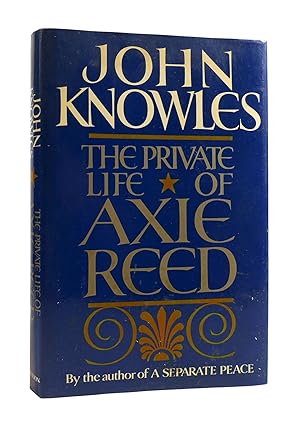 Imagen del vendedor de THE PRIVATE LIFE OF AXIE REED a la venta por Rare Book Cellar