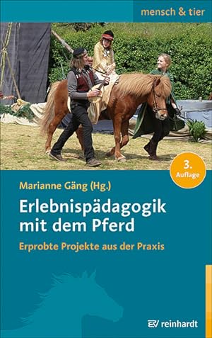 Bild des Verkufers fr Erlebnispdagogik mit dem Pferd: Erprobte Projekte aus der Praxis zum Verkauf von Studibuch