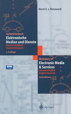 Seller image for Fachwrterbuch Elektronische Medien und Dienste / Dictionary of Electronic Media and Services: Deutsch/Englisch ? Englisch/Deutsch German/English ? English/German for sale by Studibuch