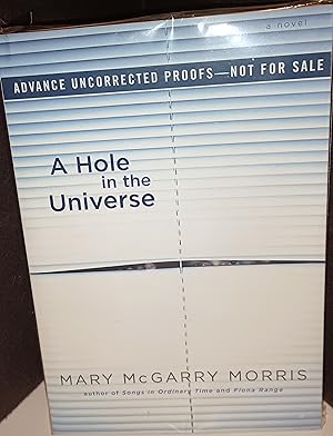 A Hole in the Universe (Advance Uncorrected Proof)