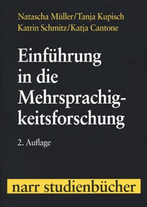 Seller image for Einfhrung in die Mehrsprachigkeitsforschung: Deutsch, Franzsisch, Italienisch (Narr Studienbcher) for sale by Studibuch