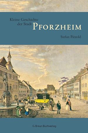 Bild des Verkufers fr Kleine Geschichte der Stadt Pforzheim zum Verkauf von Studibuch