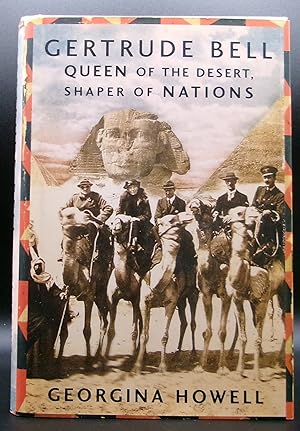 Immagine del venditore per GERTRUDE BELL: Queen of the Desert, Shaper of Nations venduto da BOOKFELLOWS Fine Books, ABAA