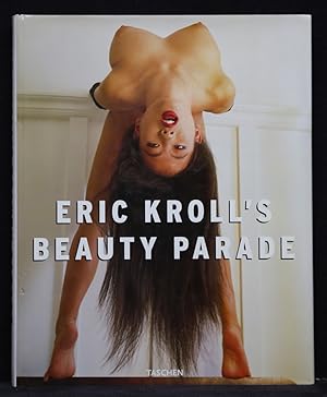 Bild des Verkufers fr Eric Kroll's Beauty Parade. zum Verkauf von Antiquariat  Braun